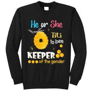 He or She Titi To Bee Keeper of The Gender Reveal Sweatshirt