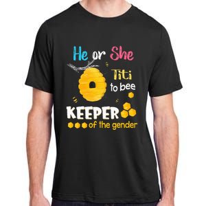 He or She Titi To Bee Keeper of The Gender Reveal Adult ChromaSoft Performance T-Shirt