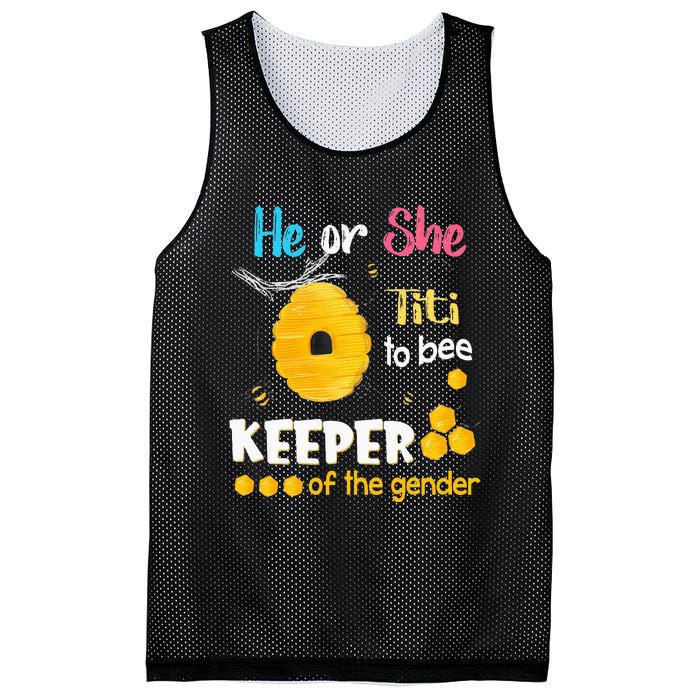 He or She Titi To Bee Keeper of The Gender Reveal Mesh Reversible Basketball Jersey Tank