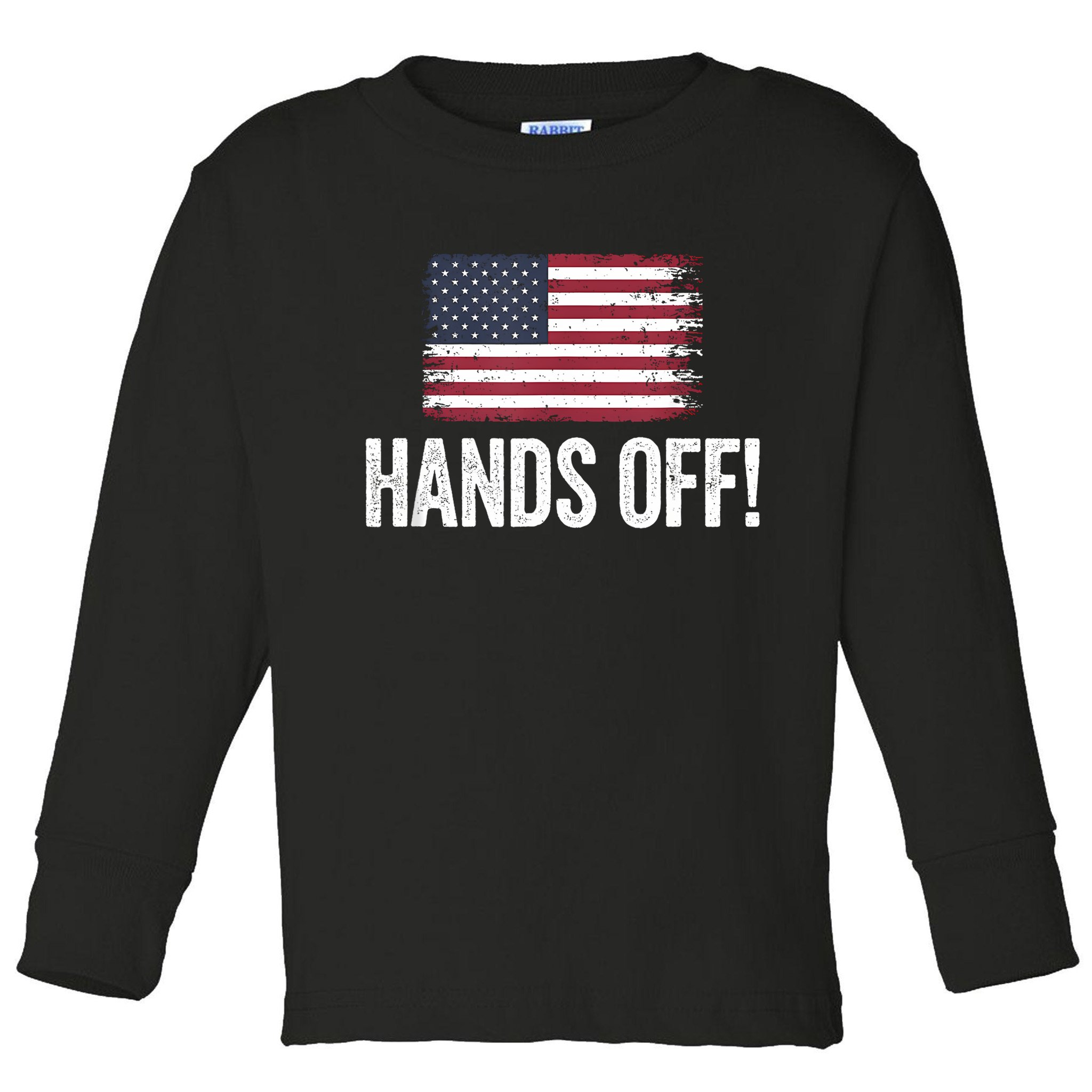 Hands Off Social Security And Medicare Protest Toddler Long Sleeve Shirt