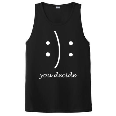 Happy Or Sad You Decide Funny Gift Smile Frown Meaningful Gift PosiCharge Competitor Tank