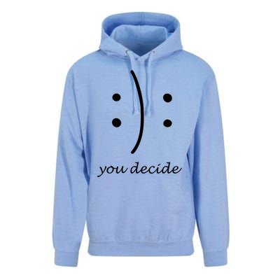 Happy Or Sad You Decide Funny Gift Smile Frown Meaningful Gift Unisex Surf Hoodie