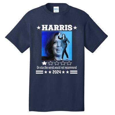 Harris One Star The Worst Would Not Recommend. Humorous Tall T-Shirt