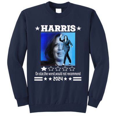 Harris One Star The Worst Would Not Recommend. Humorous Tall Sweatshirt