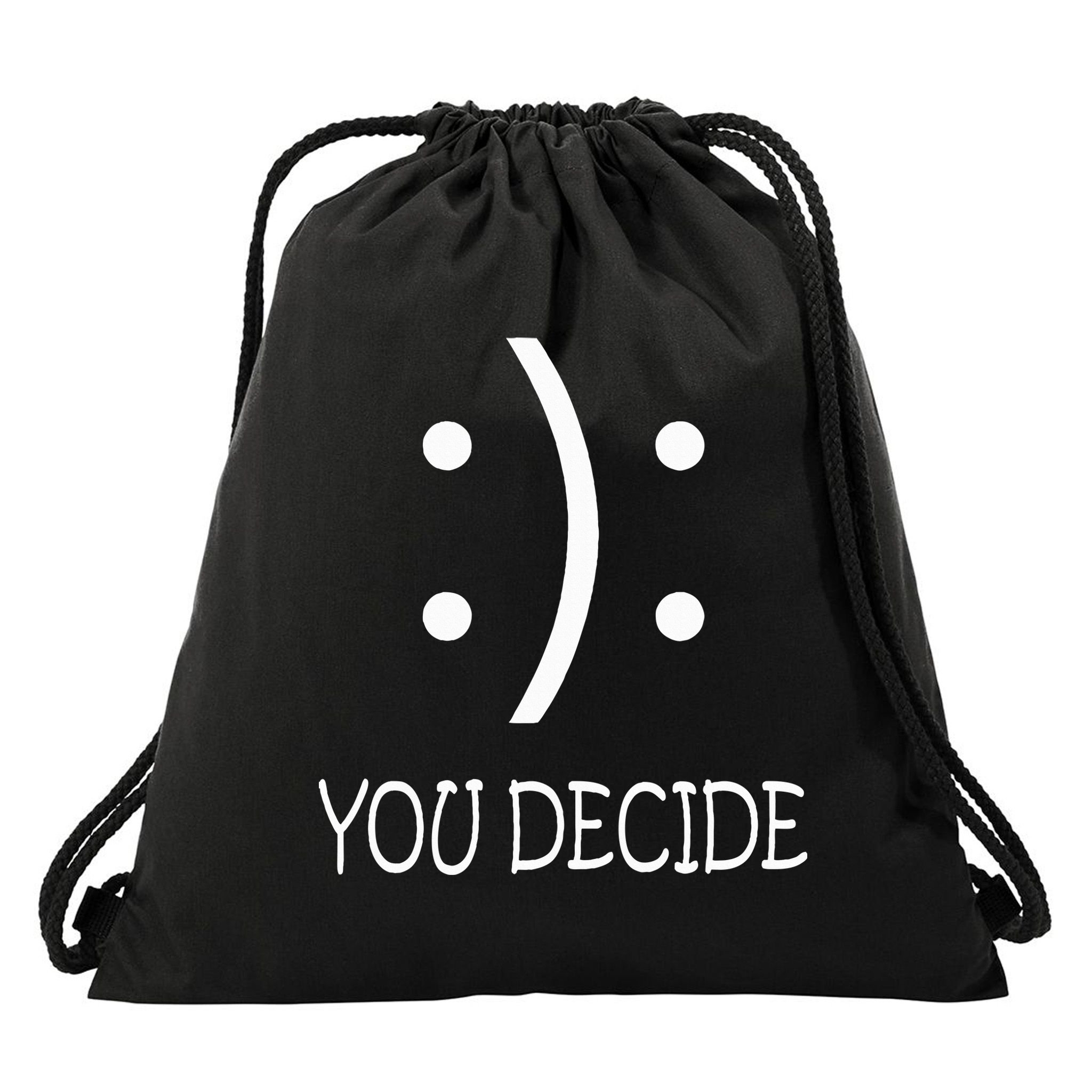 Happy Or Sad You Decide Smile Frown Drawstring Bag