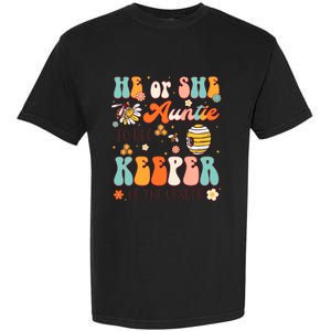 He Or She Auntie To Bee Keeper Of The Gender Reveal Groovy Garment-Dyed Heavyweight T-Shirt