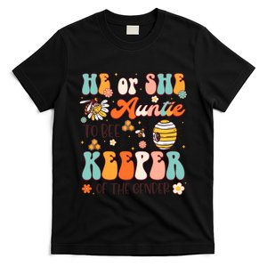 He Or She Auntie To Bee Keeper Of The Gender Reveal Groovy T-Shirt