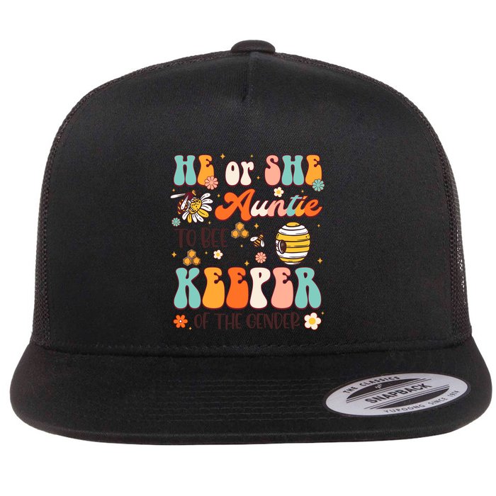 He Or She Auntie To Bee Keeper Of The Gender Reveal Groovy Flat Bill Trucker Hat