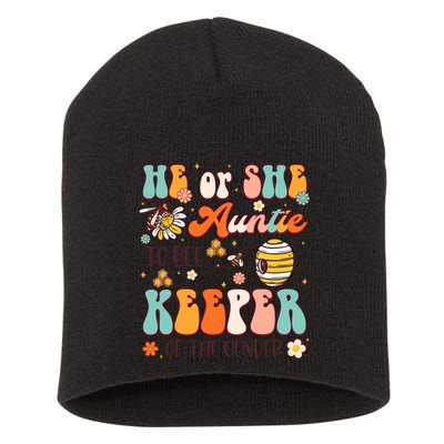 He Or She Auntie To Bee Keeper Of The Gender Reveal Groovy Short Acrylic Beanie