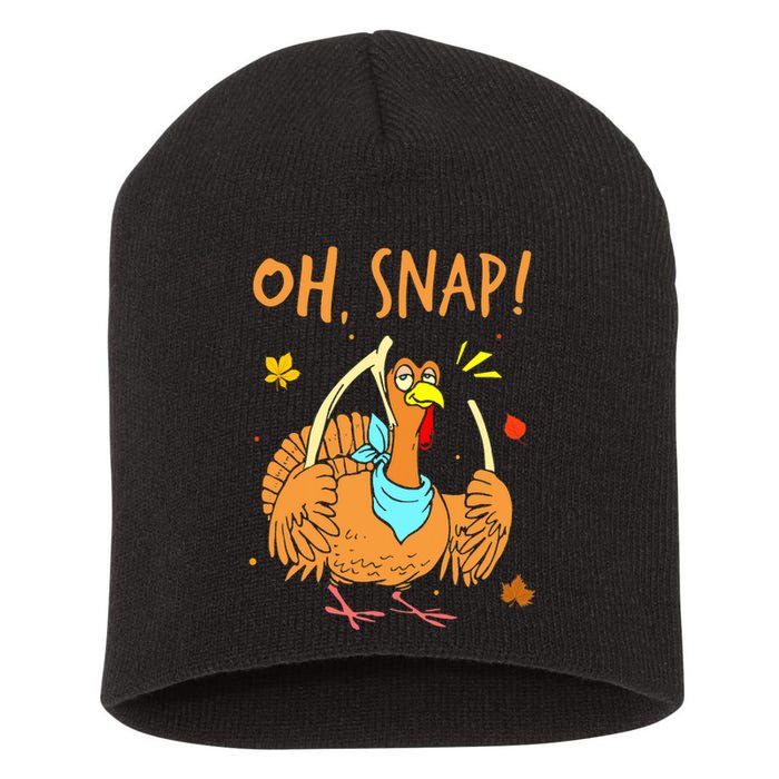 Happy Oh Snap Funny Cute Thanksgiving Turkey Turkey Day Short Acrylic Beanie