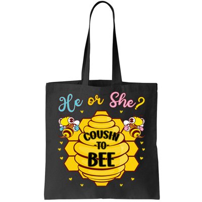 He Or She Cousin To Bee Gender Baby Reveal Announcement Tote Bag