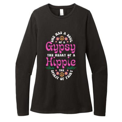 Hippie Or She Has The Soul Of A Gypsy The Heart Of A Hippie Gift Womens CVC Long Sleeve Shirt