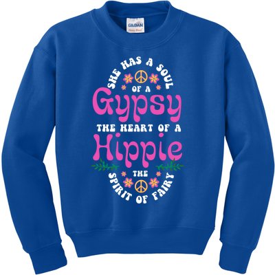 Hippie Or She Has The Soul Of A Gypsy The Heart Of A Hippie Gift Kids Sweatshirt