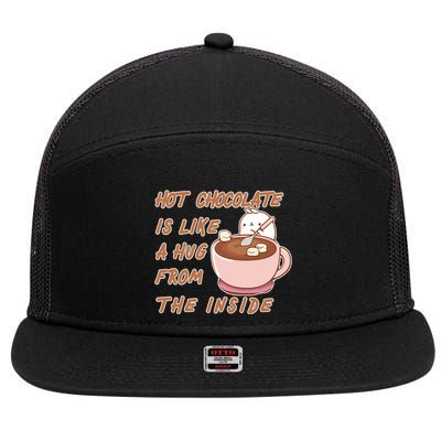 Hot Chocolate Is Like A Mug From The Inside 7 Panel Mesh Trucker Snapback Hat