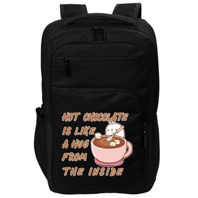 Hot Chocolate Is Like A Mug From The Inside Impact Tech Backpack