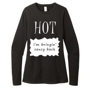 Hot I'm Bringing Saucy Back Womens CVC Long Sleeve Shirt