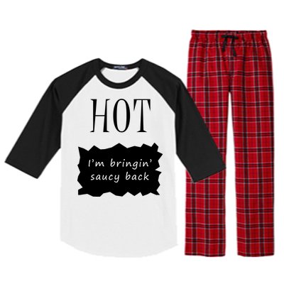 Hot I'm Bringing Saucy Back Raglan Sleeve Pajama Set