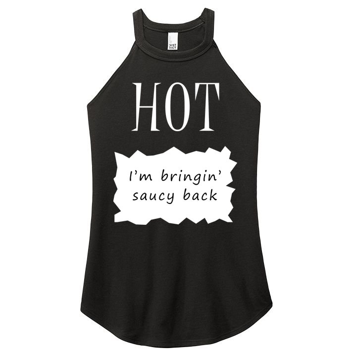 Hot I'm Bringing Saucy Back Women's Perfect Tri Rocker Tank