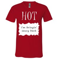 Hot I'm Bringing Saucy Back V-Neck T-Shirt