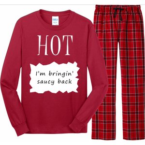 Hot I'm Bringing Saucy Back Long Sleeve Pajama Set