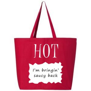 Hot I'm Bringing Saucy Back 25L Jumbo Tote