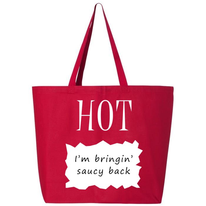 Hot I'm Bringing Saucy Back 25L Jumbo Tote