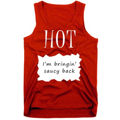 Hot I'm Bringing Saucy Back Tank Top