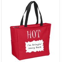 Hot I'm Bringing Saucy Back Zip Tote Bag