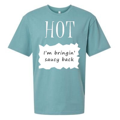 Hot I'm Bringing Saucy Back Sueded Cloud Jersey T-Shirt