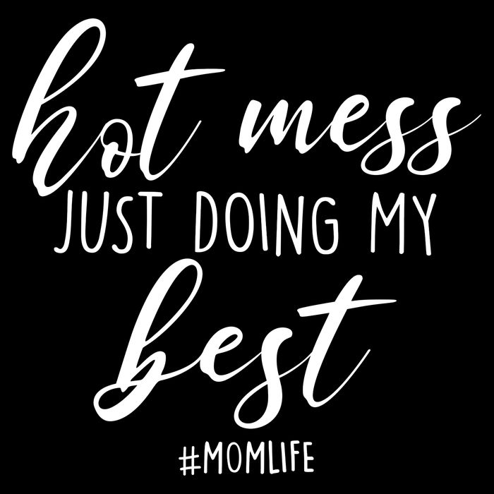 Hot Mess Just Doing My Best #MomLife Mother's Day Flatbill Hat