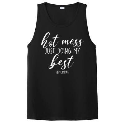 Hot Mess Just Doing My Best #MomLife Mother's Day PosiCharge Competitor Tank