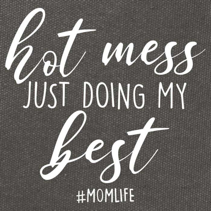 Hot Mess Just Doing My Best #MomLife Mother's Day Cotton Canvas Backpack