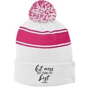 Hot Mess Just Doing My Best #MomLife Mother's Day Stripe Pom Pom Beanie