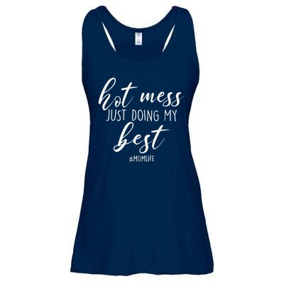 Hot Mess Just Doing My Best #MomLife Mother's Day Ladies Essential Flowy Tank