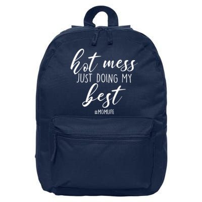 Hot Mess Just Doing My Best #MomLife Mother's Day 16 in Basic Backpack