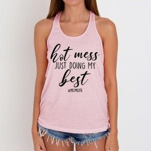 Hot Mess Just Doing My Best #MomLife Mother's Day Women's Knotted Racerback Tank