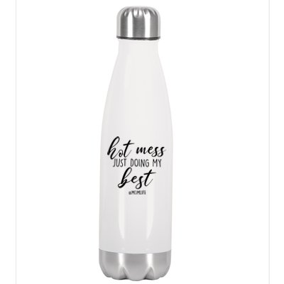 Hot Mess Just Doing My Best #MomLife Mother's Day Stainless Steel Insulated Water Bottle