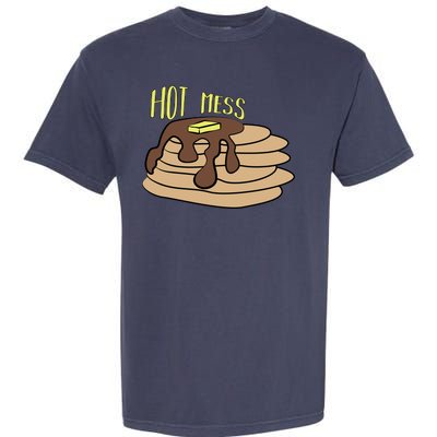 Hot Mess Pancakes Garment-Dyed Heavyweight T-Shirt