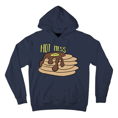 Hot Mess Pancakes Hoodie