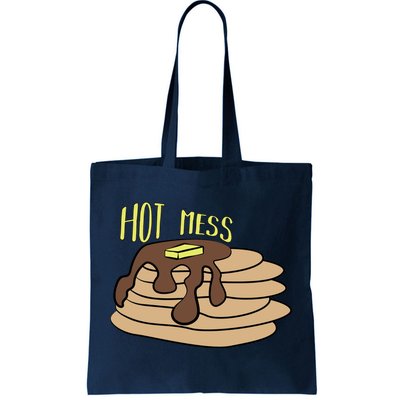 Hot Mess Pancakes Tote Bag