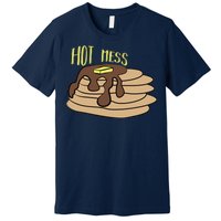 Hot Mess Pancakes Premium T-Shirt