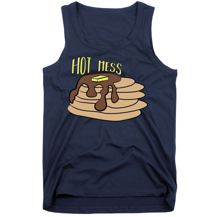 Hot Mess Pancakes Tank Top