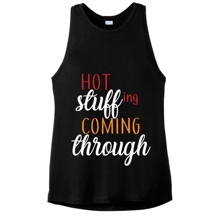 Hot Stuff Coming Through Thanksgiving Ladies PosiCharge Tri-Blend Wicking Tank