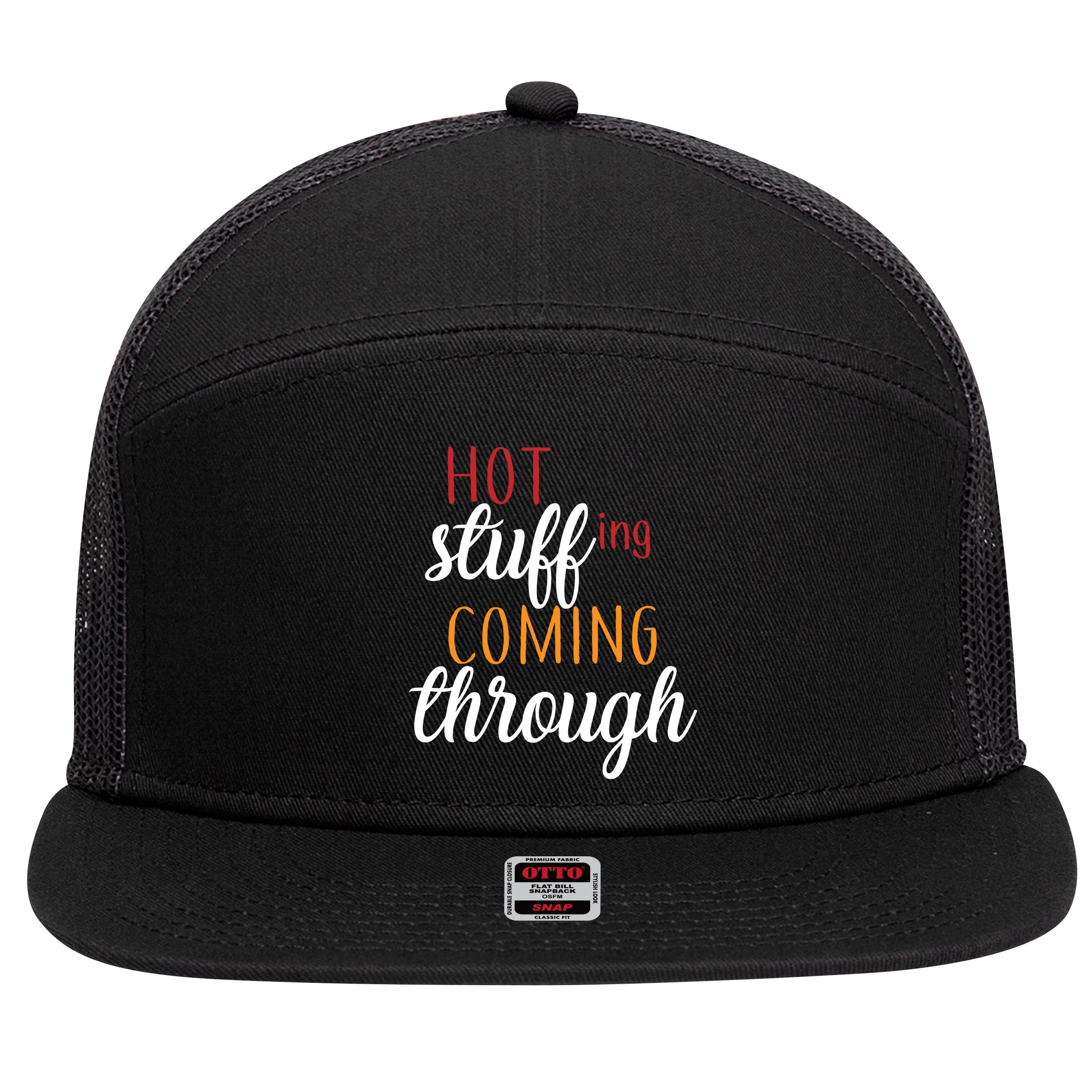 Hot Stuff Coming Through Thanksgiving 7 Panel Mesh Trucker Snapback Hat