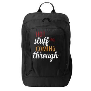 Hot Stuff Coming Through Thanksgiving City Backpack