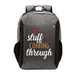 Hot Stuff Coming Through Thanksgiving Vector Backpack