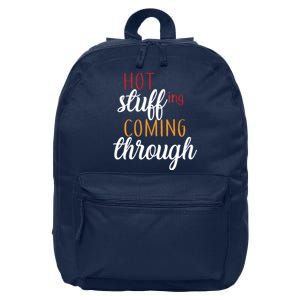 Hot Stuff Coming Through Thanksgiving 16 in Basic Backpack