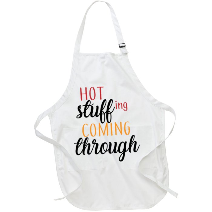 Hot Stuff Coming Through Thanksgiving Apron