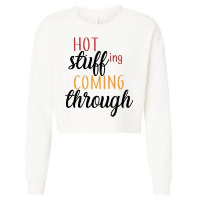 Hot Stuff Coming Through Thanksgiving Cropped Pullover Crew
