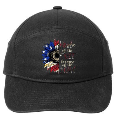 Home Of The Free Because Of The Brave 7-Panel Snapback Hat